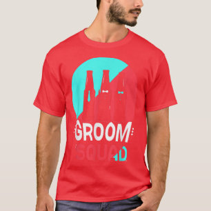 Camiseta Frases del equipo del novio Fiesta Boda Soltero