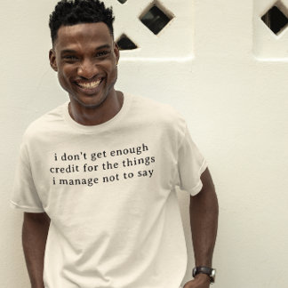 Camiseta Frases divertidas para el lugar de trabajo Regalo