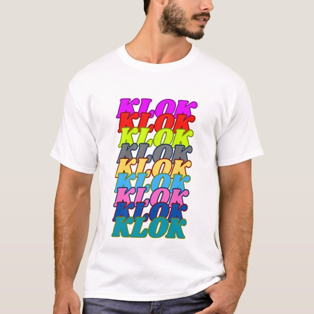 Camiseta Frases dominicanas: KLOK (Anverso)