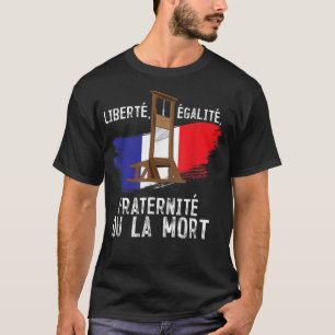 Camiseta Fraternidad de la Libertad de la Revolución France