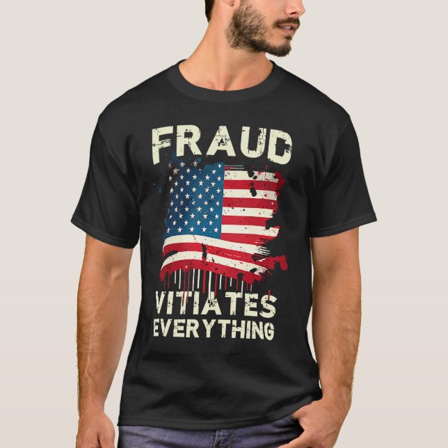 Camiseta Fraud Vitiates Everything Grunge American Flag Pat (Anverso)