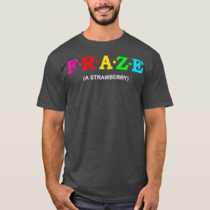 Camiseta Fraze A Strawberry