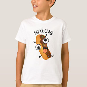 Camiseta Freak-clair Funny Eclair Pun