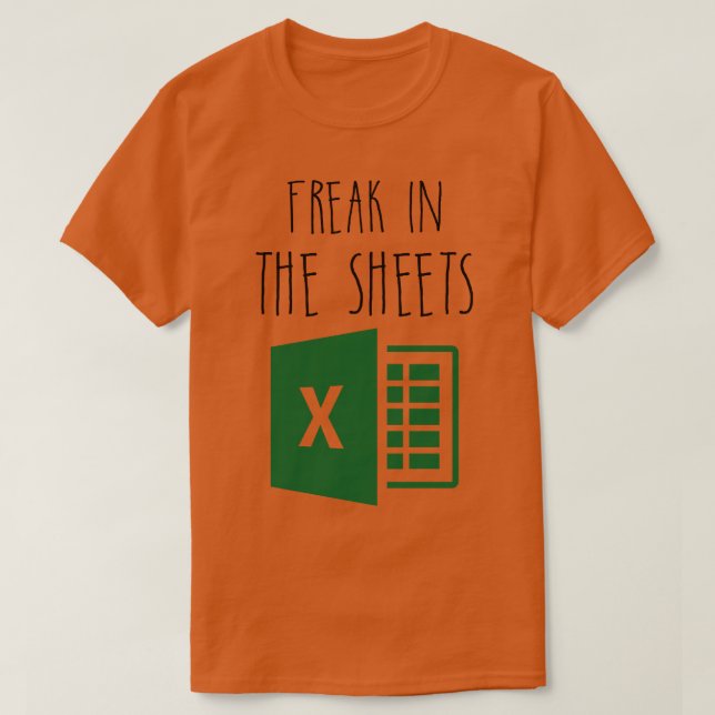 Camiseta Freak In The Sheets Funny Coworker Accountant (Diseño del anverso)