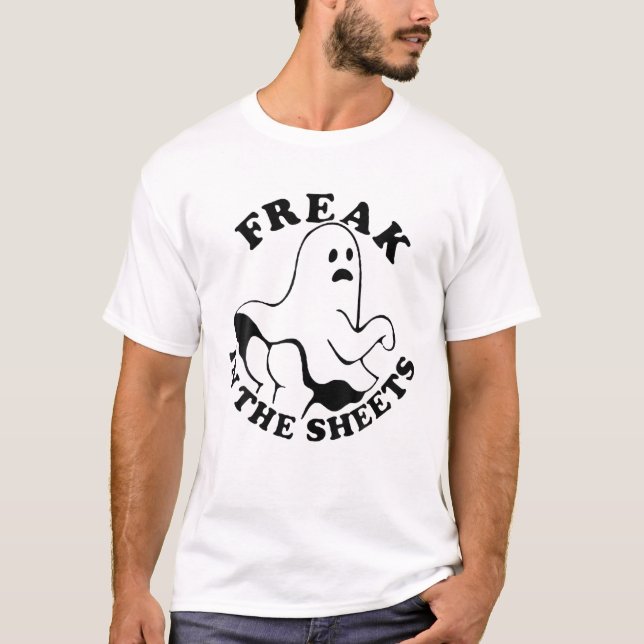 Camiseta Freak In The Sheets Funny Ghost Boos Halloween Pum (Anverso)