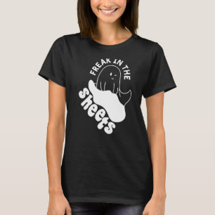 Camiseta Freak In The Sheets Ghost Halloween Outfit Costum