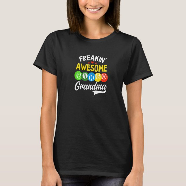Camiseta Freakin Awesome Bingo Grandma Bingo Queen (Anverso)