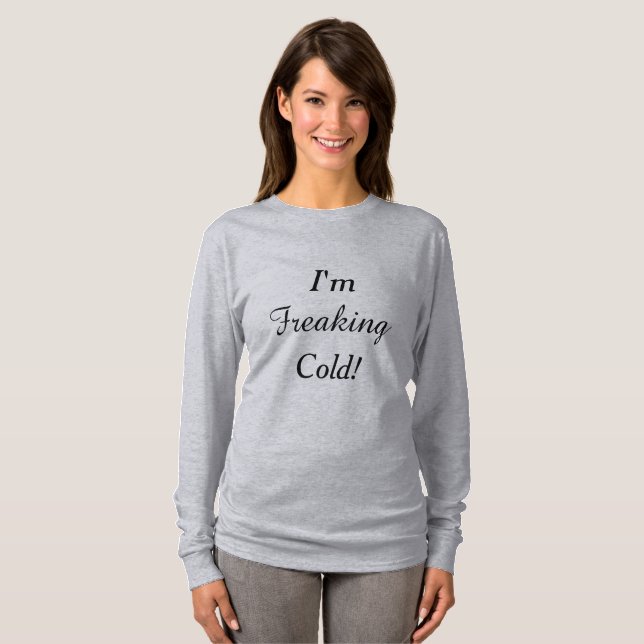 Camiseta ¡Freaking frío! (Anverso completo)