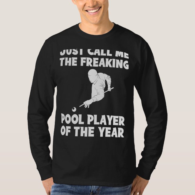 Camiseta Freaking Pool Player of the Year Tee | Hilarious B (Anverso)