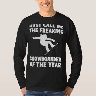 Camiseta Freaking Snowboarder of the Year Tee Hilarious W