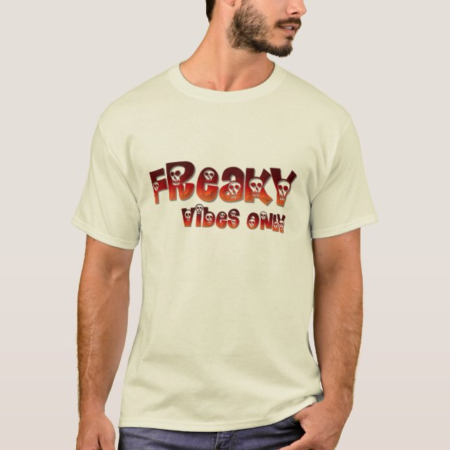 Camiseta "Freaky Vibes Only"-dgn4 by Maaya Prints, Men's (Anverso)