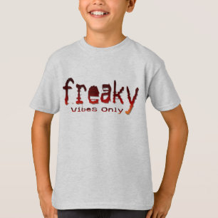 Camiseta "Freaky Vibes Only"-dgn5 de Maaya Prints, para Niñ