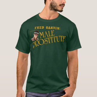 Camiseta Fred Garvin Prostituta Masculina 1