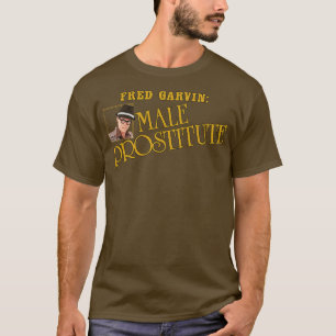 Camiseta Fred Garvin Prostituta Masculina 1