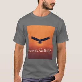 Camiseta Free as the Wind | Flying Eagle Inspirational 