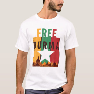 Camiseta Free Burma Freedom For Myanmar And Burmese People