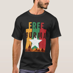 Camiseta Free Burma Freedom For Myanmar And Burmese People