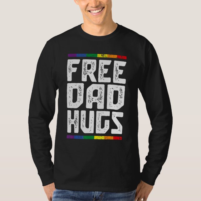 Camiseta Free Dad Hugs LGBT Rainbow Gay Pride Flag LGBTQ Da (Anverso)
