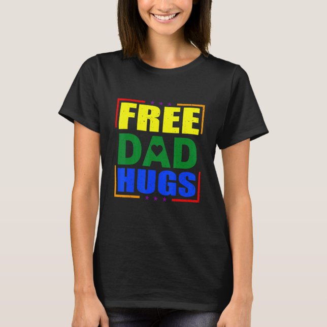 Camiseta Free Dad Hugs Lgbtq Ally Pride Mes (Anverso)