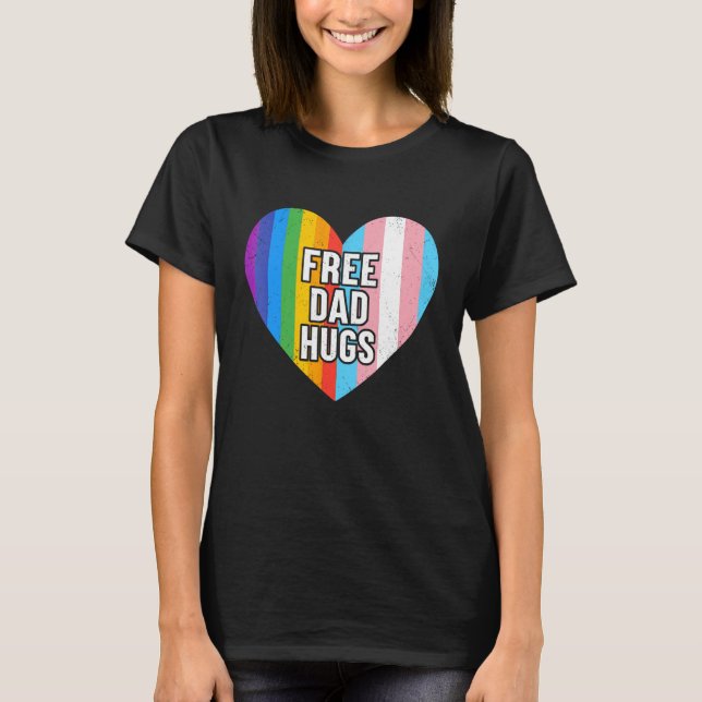 Camiseta Free Dad Hugs Rainbow Heart Lgbt Pride Month (Anverso)