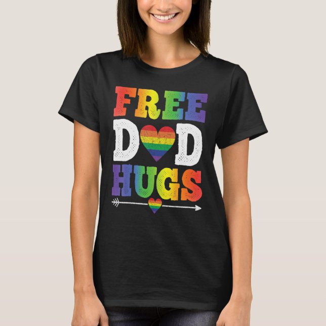 Camiseta Free Dad hugs with rainbow flag for gay and lesbia (Anverso)