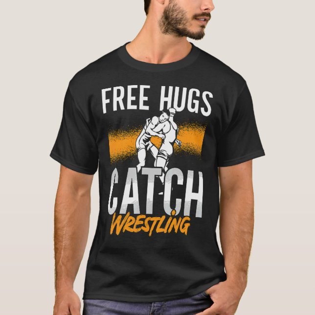 Camiseta Free Hugs Fight Sport Training Game Wrestler Catch (Anverso)