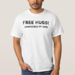 Camiseta Free Hugs! (Sponsored by God)<br><div class="desc">Free Hugs! (Sponsored by God)</div>