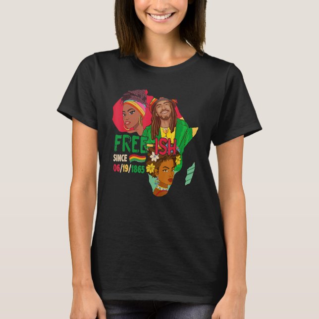 Camiseta Free-ish Since 06-19-1865 Three Afro Proud Black H (Anverso)
