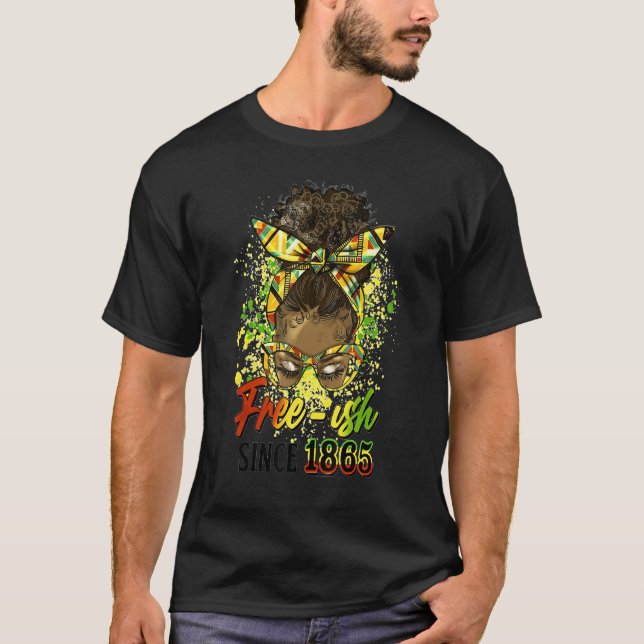Camiseta Free-ish Since 1865 Afro Messy Bun Black History P (Anverso)