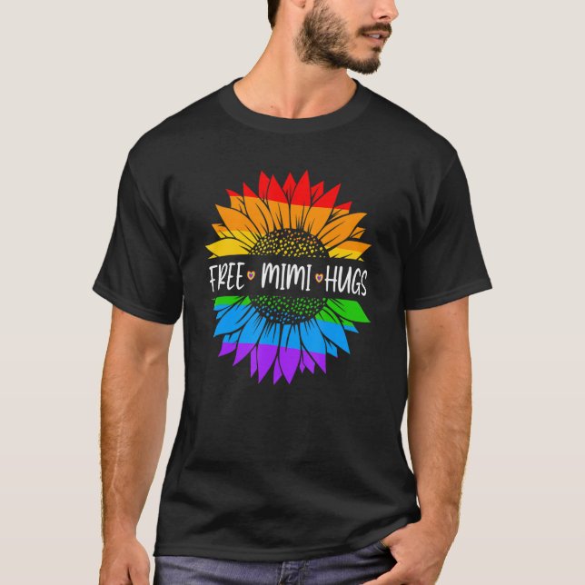 Camiseta Free Mimi Hugs Rainbow Daisy Sunflower LGBT Gay Pr (Anverso)