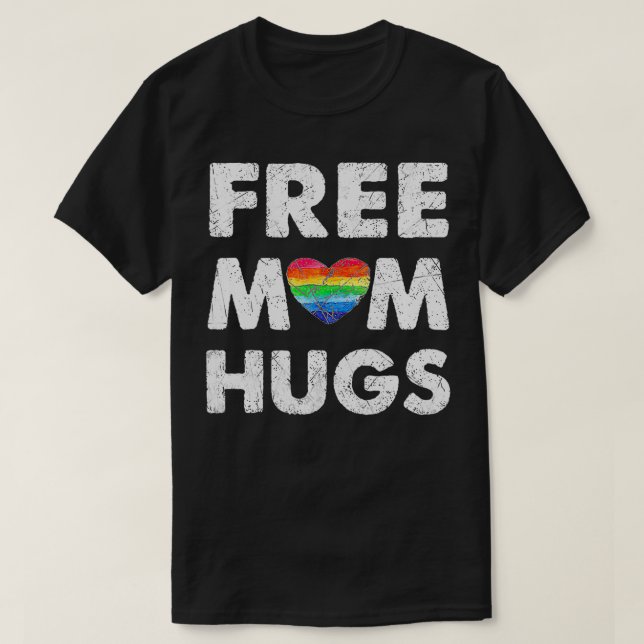 Camiseta Free Mom Hugs , Free Mom Hugs Inclusive Pride LGBT (Diseño del anverso)