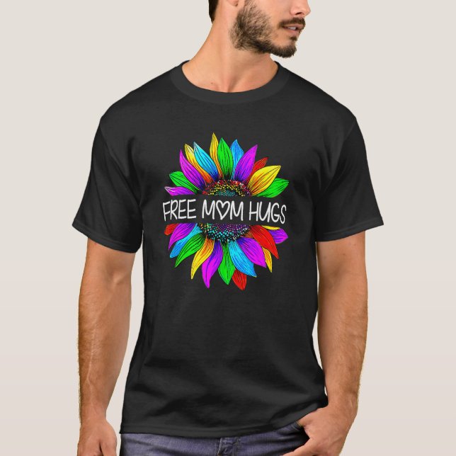 Camiseta Free Mom Hugs Gay Pride LGBT Daisy Rainbow Flower  (Anverso)