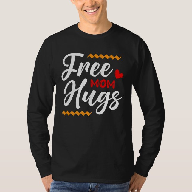 Camiseta Free Mom Hugs LGBT Transgender Bisexual Pride Mont (Anverso)