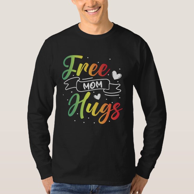 Camiseta Free Mom Hugs LGBT Transgender Bisexual Pride Mont (Anverso)