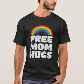 Camiseta Free Mom Hugs Rainbow LGBT Pride Month Human Right