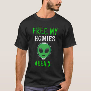 Camiseta Free My Homies Area 51 Funny Alien