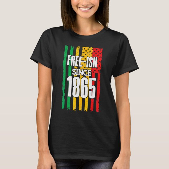 Camiseta Free Since 1865 Black History Month Juneteenth Gra (Anverso)