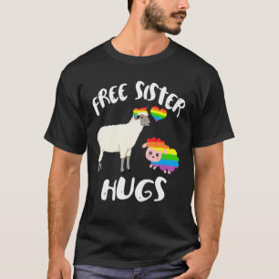 Camiseta Free Sister Hugs Sheep Gay Pride LGBT Rainbow Flag