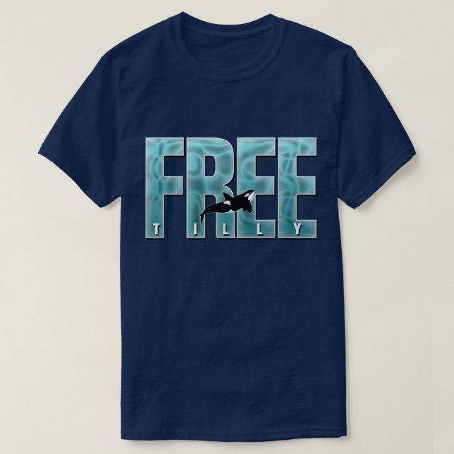 Camiseta FREE TILLY Blackfish Killer Whale Orca Save the Wh (Diseño del anverso)