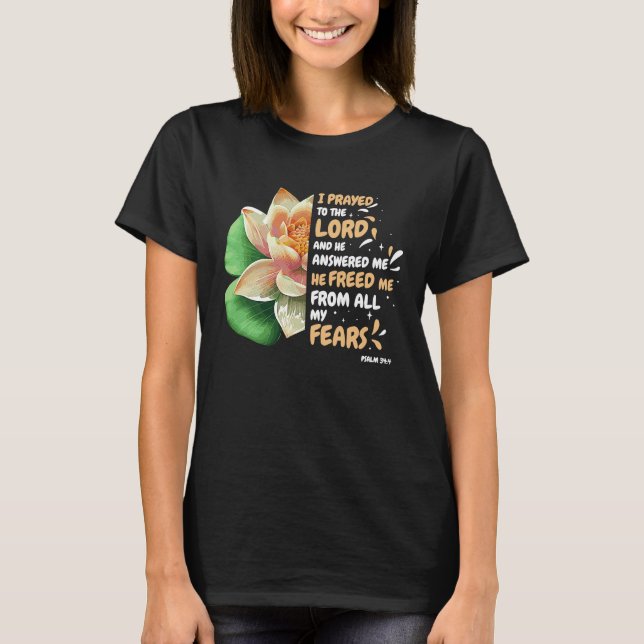 Camiseta Freed Me From Fear Water Lilly Flower Bible Verse  (Anverso)