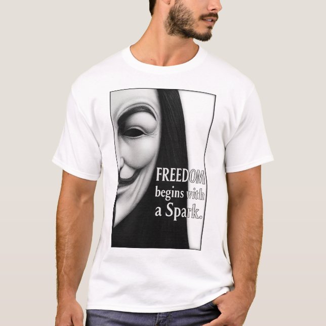 Camiseta Freedom Begins With a Spark (Anverso)