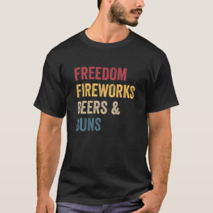 Camiseta Freedom Fireworks Beers Buns Gracioso 4 De Julio
