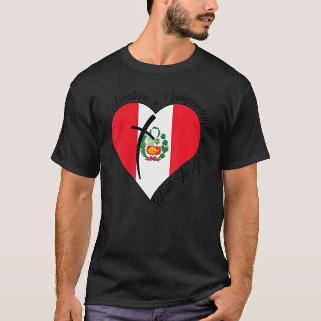 Camiseta Freedom Independence Faith In God   Christian Peru (Anverso)