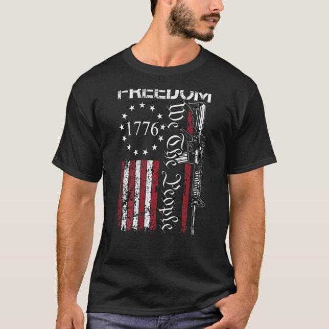 Camiseta Freedom We The People Ar15 2nd Amendment Pro Gun   (Anverso)