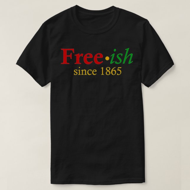 Camiseta Freeish desde 1865  (Diseño del anverso)