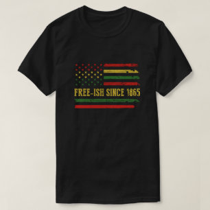 Camiseta Freeish desde 1865 bandera de la historia negra A