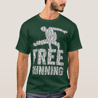Camiseta Freerunner Técnicas libres de correr Gift