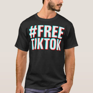 Camiseta FREETIKTOK TikTok prohibido