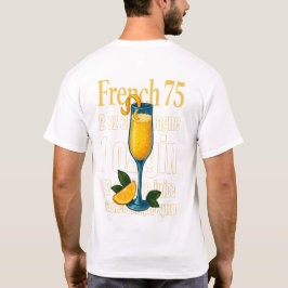 Camiseta French 75 T-Shirt – Elegant Champagne & Gin Drink