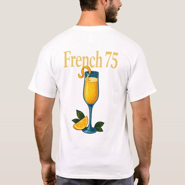 Camiseta French 75 T-Shirt – Elegant Champagne & Gin Drink (Reverso)